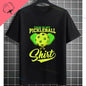 Pickleball Graphic T-Shirt – "It Was in" Funny Design Casual 100% Cotton